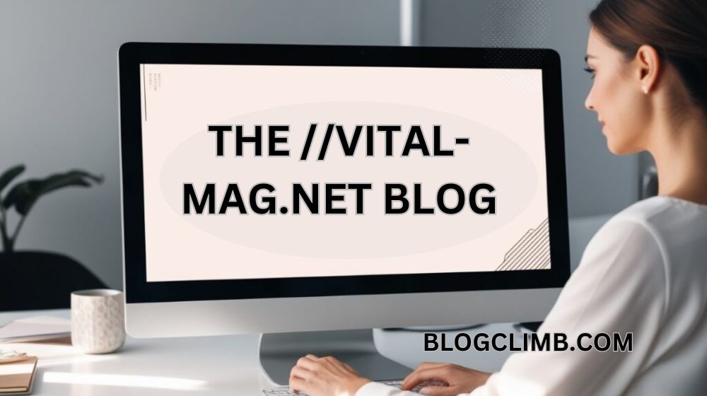 the //vital-mag.net blog